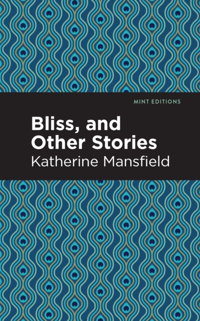 Book Cover for Bliss, and Other Stories by Katherine Mansfield