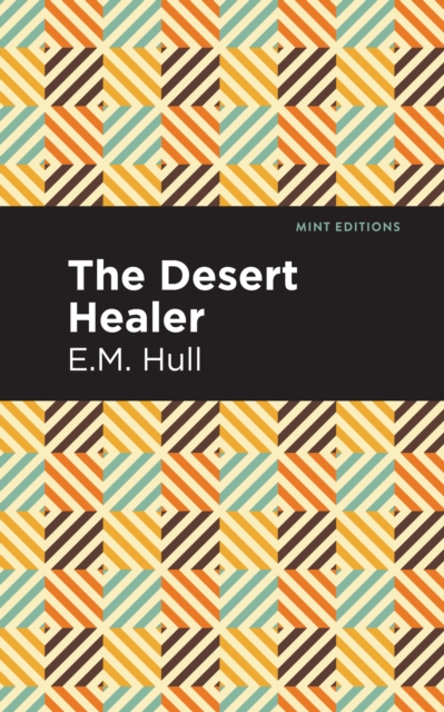 Book Cover for Desert Healer by E. M. Hull