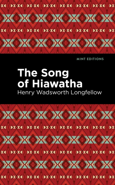 Book Cover for Song Of Hiawatha by Henry Wadsworth Longfellow