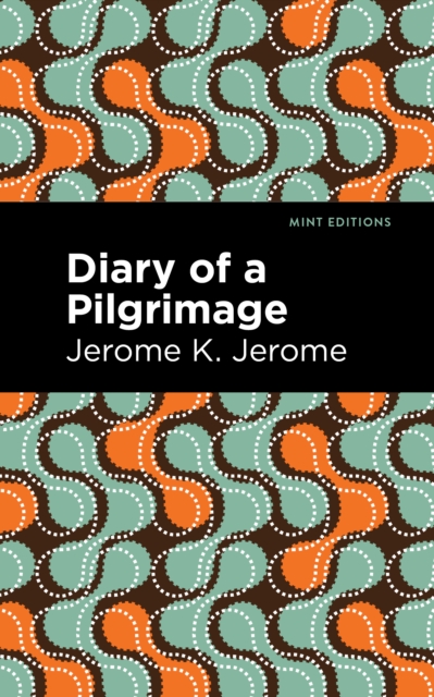 Book Cover for Diary of a Pilgrimage by Jerome K. Jerome