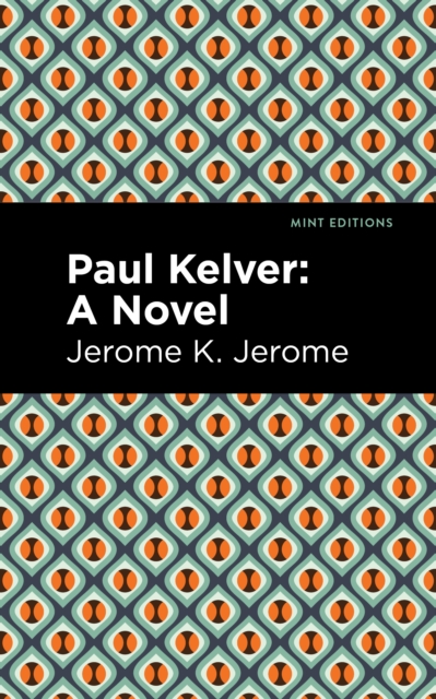 Book Cover for Paul Kelver by Jerome K. Jerome