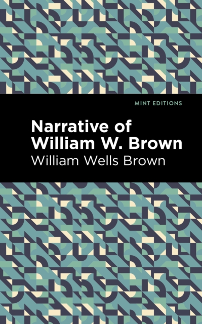 Book Cover for Narrative of William W. Brown by William Wells Brown