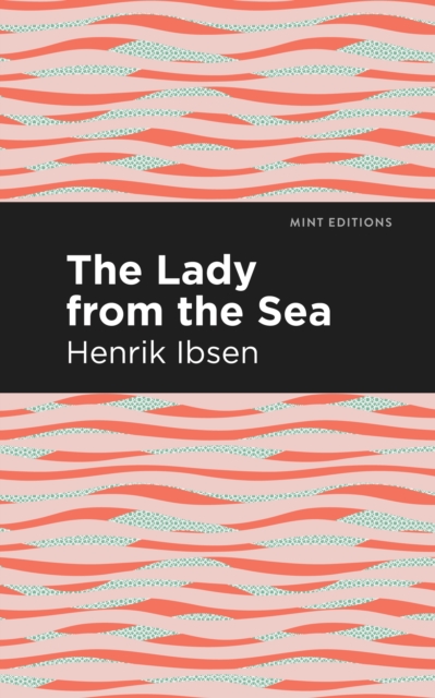 Book Cover for Lady from the Sea by Henrik Ibsen