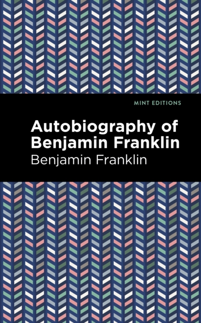 Book Cover for Autobiography of Benjamin Franklin by Benjamin Franklin