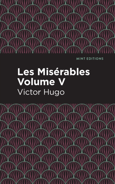Book Cover for Les Miserables Volume V by Victor Hugo