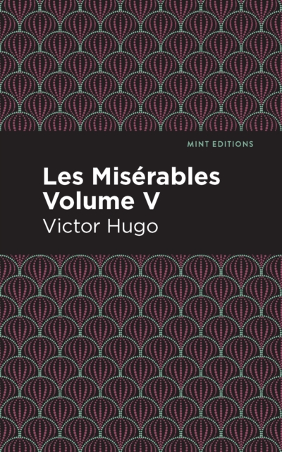 Book Cover for Les Miserables Volume V by Hugo, Victor