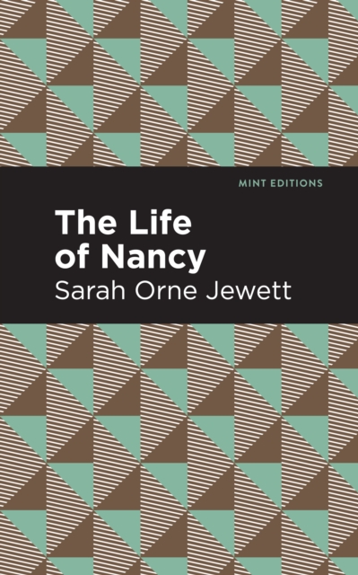 Book Cover for Life of Nancy by Sarah Orne Jewett