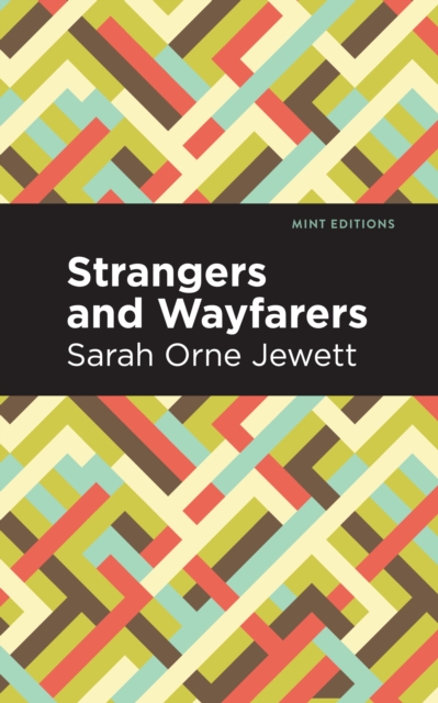 Book Cover for Strangers and Wayfarers by Sarah Orne Jewett