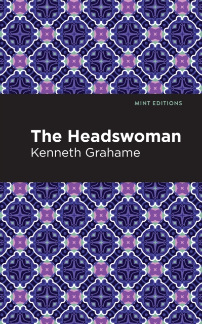 Book Cover for Headswoman by Kenneth Grahame