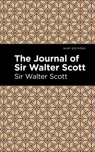 Journal of Sir Walter Scott