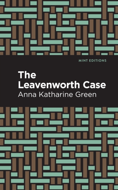 Book Cover for Leavenworth Case by Anna Katharine Green