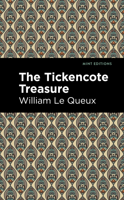 Book Cover for Tickencote Treasure by William Le Queux