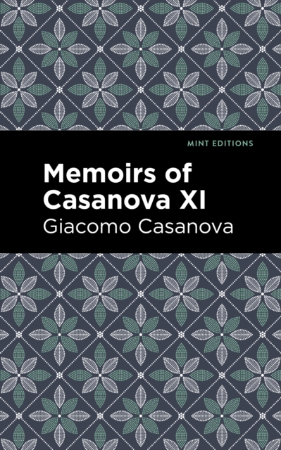 Book Cover for Memoirs of Casanova Volume XI by Giacomo Casanova