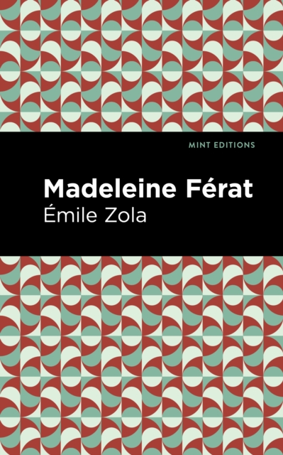 Book Cover for Madeleine Ferat by Emile Zola