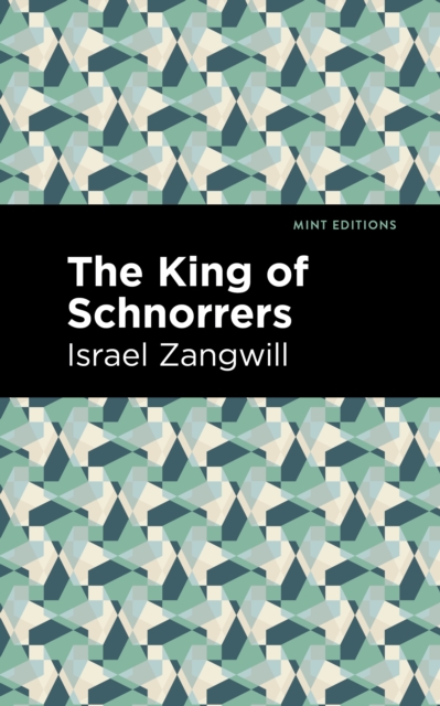 Book Cover for King of Schnorrers by Israel Zangwill