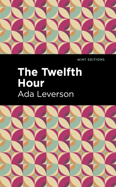 Book Cover for Twelfth Hour by Ada Leverson