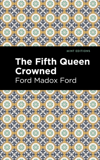 Book Cover for Fifth Queen Crowned by Ford Madox Ford