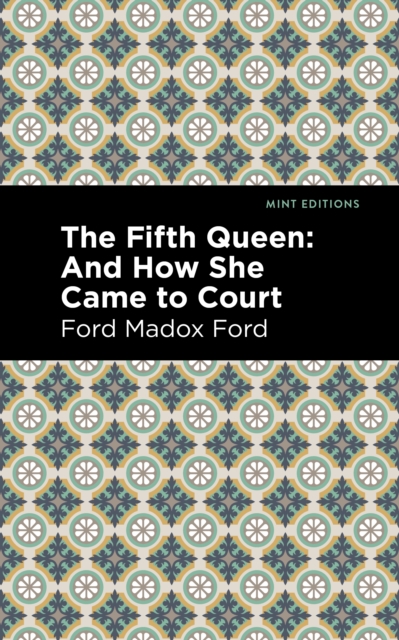 Book Cover for Fifth Queen by Ford Madox Ford