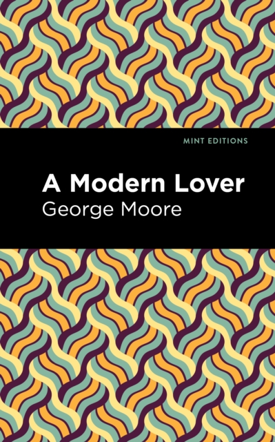 Book Cover for Modern Lover by Moore, George