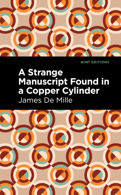 Book Cover for Strange Manuscript Found in a Copper Cylinder by James De Mille