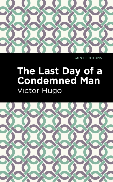 Book Cover for Last Day of a Condemned Man by Hugo, Victor