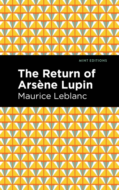 Book Cover for Return of Arsene Lupin by Maurice Leblanc