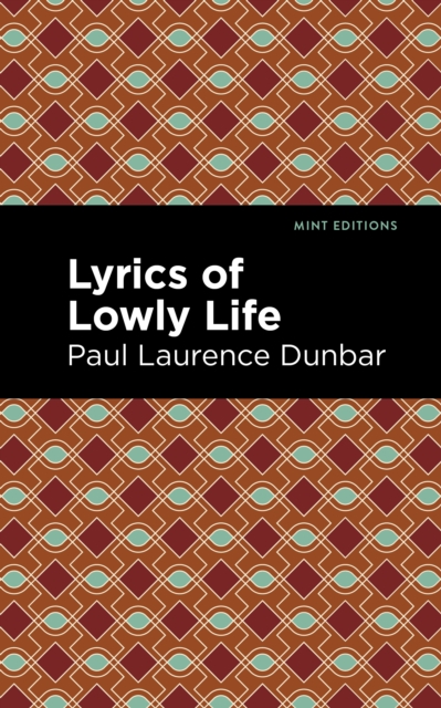 Book Cover for Lyrics of a Lowly Life by Paul Laurence Dunbar