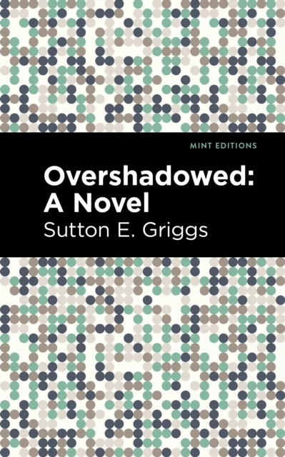 Book Cover for Overshadowed by Griggs, Sutton E.