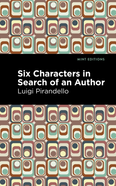 Book Cover for Six Characters in Search of an Author by Luigi Pirandello