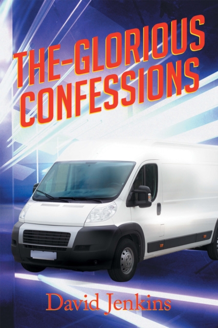 Book Cover for The-Glorious Confessions by David Jenkins