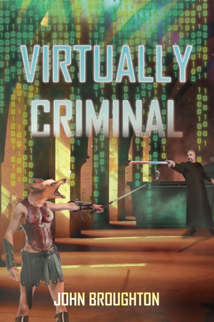 Book Cover for Virtually Criminal by Broughton, John