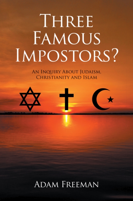 Book Cover for Three Famous Impostors? by Adam Freeman