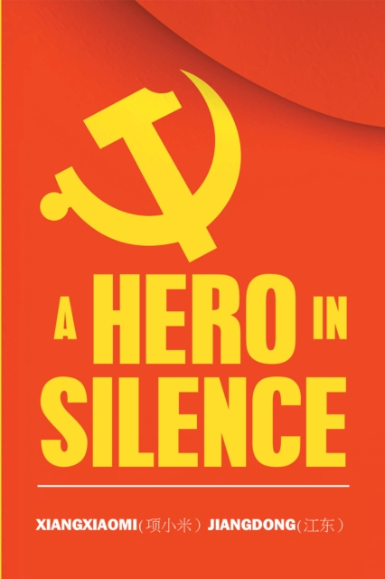 Book Cover for Hero in Silence by Xiangxiaomi