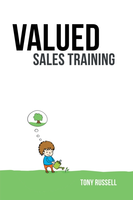 Book Cover for Valued Sales Training by Tony Russell