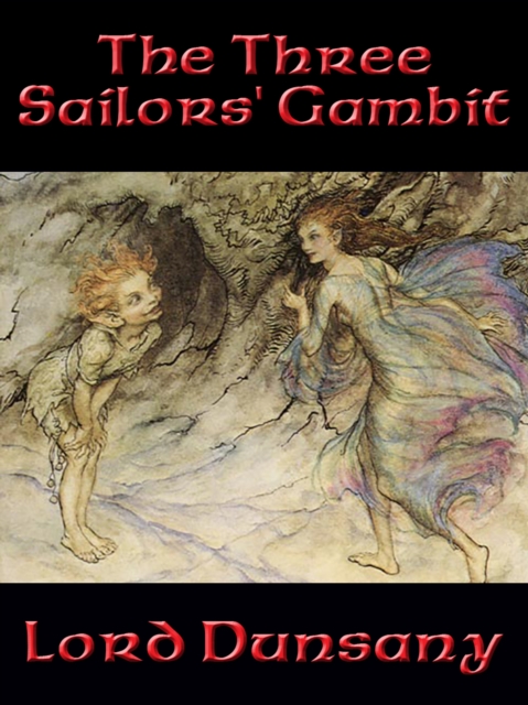 Book Cover for Three Sailors' Gambit by Lord Dunsany