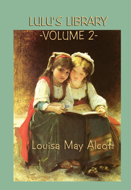 Book Cover for Lulu's Library Vol. 2 by Louisa May Alcott