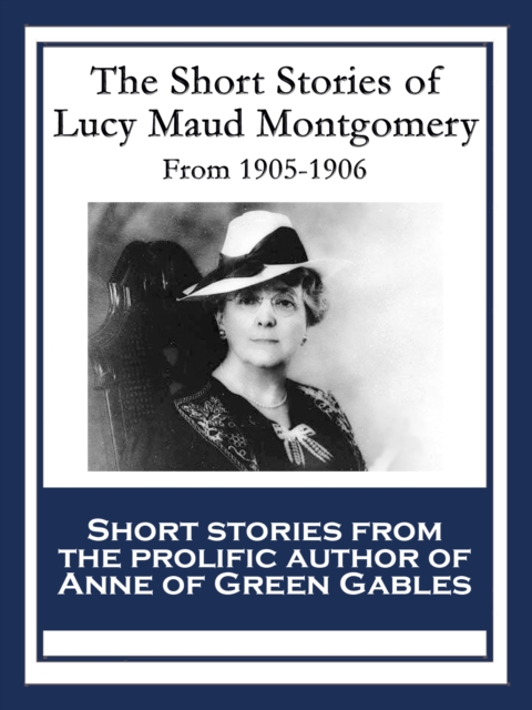 Book Cover for Short Stories of Lucy Maud Montgomery by Lucy Maud Montgomery