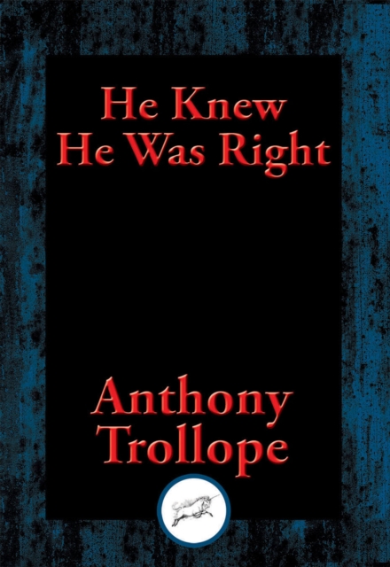 Book Cover for He Knew He Was Right by Anthony Trollope