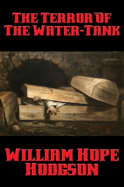 Book Cover for Terror Of The Water-Tank by William Hope Hodgson