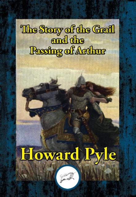 Book Cover for Story of the Grail and the Passing of Arthur by Pyle, Howard