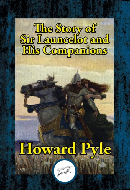 Book Cover for Story of Sir Launcelot and His Companions by Pyle, Howard