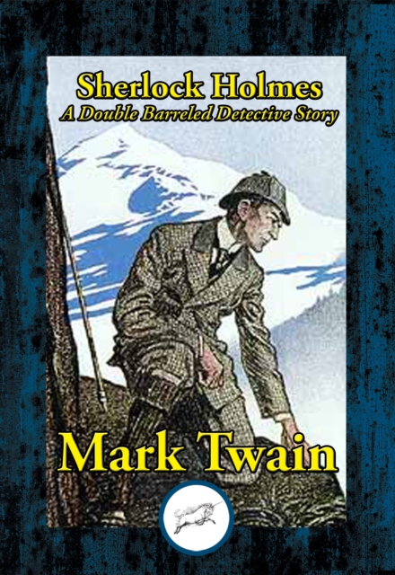 Book Cover for Sherlock Holmes: A Double Barreled Detective Story by Mark Twain