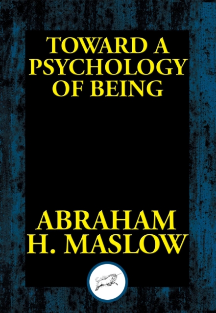 Book Cover for Toward a Psychology of Being by Abraham H. Maslow