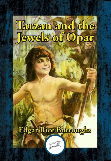 Tarzan and the Jewels of Opar