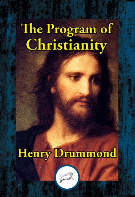 Book Cover for Program of Christianity by Henry Drummond