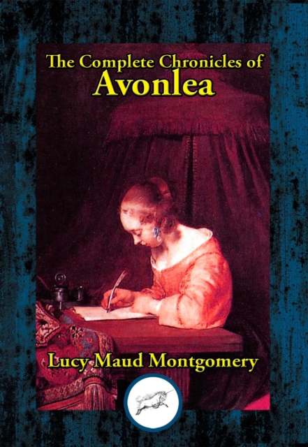 Book Cover for Complete Chronicles of Avonlea by Lucy Maud Montgomery