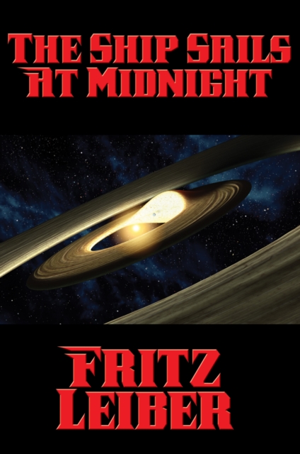 Book Cover for Ship Sails At Midnight by Fritz Leiber