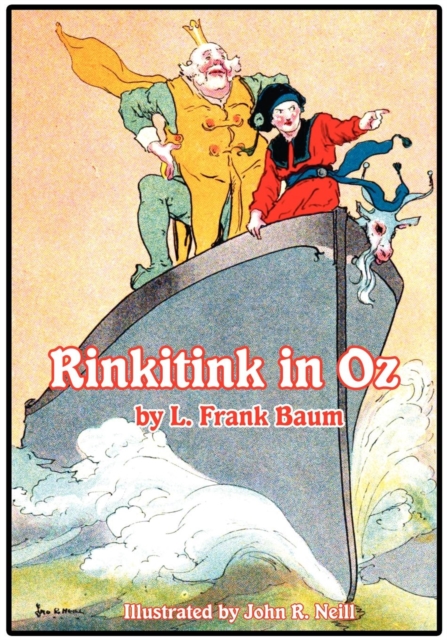 Book Cover for Illustrated Rinkitink in Oz by L. Frank Baum