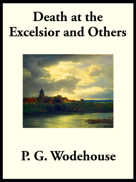 Book Cover for Death at the Excelsior by P.G. Wodehouse