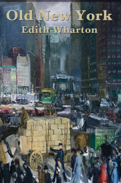 Book Cover for Old New York by Edith Wharton